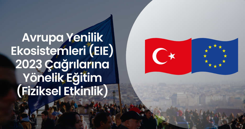 Avrupa İnovasyon Ekosistemleri Çağrıları Açıldı!